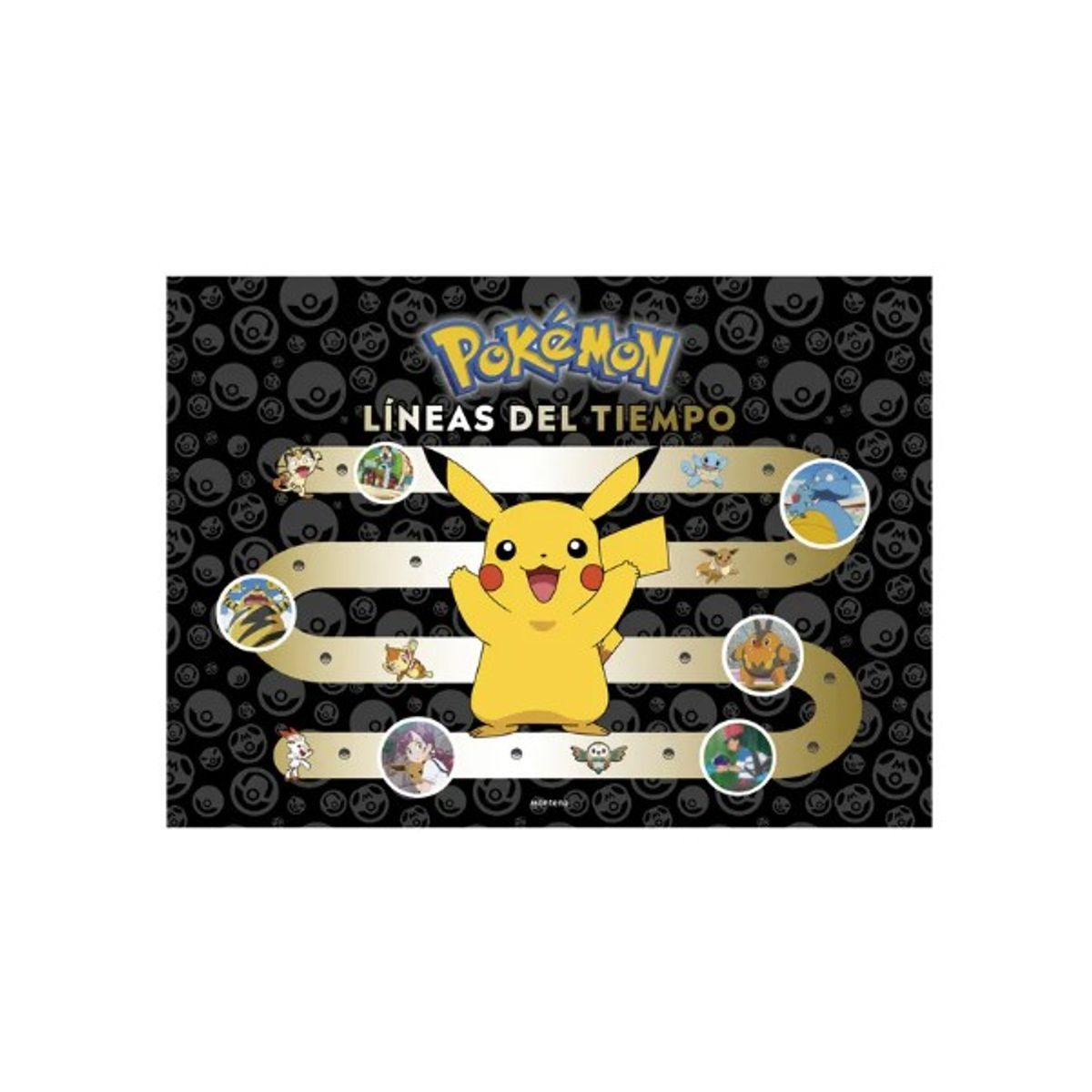 PENGUIN RANDOM HOUSE - POKÉMON LÍNEAS DEL TIEMPO - THE POKÉMON COMPANY