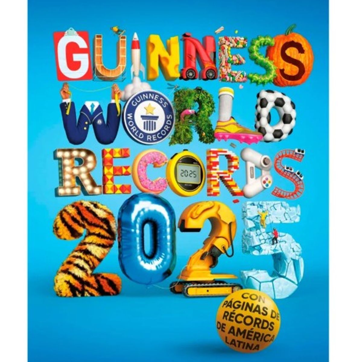 EDITORIAL PLANETA - GUINNESS WORLD RECORDS 2025 - Guinness World Records