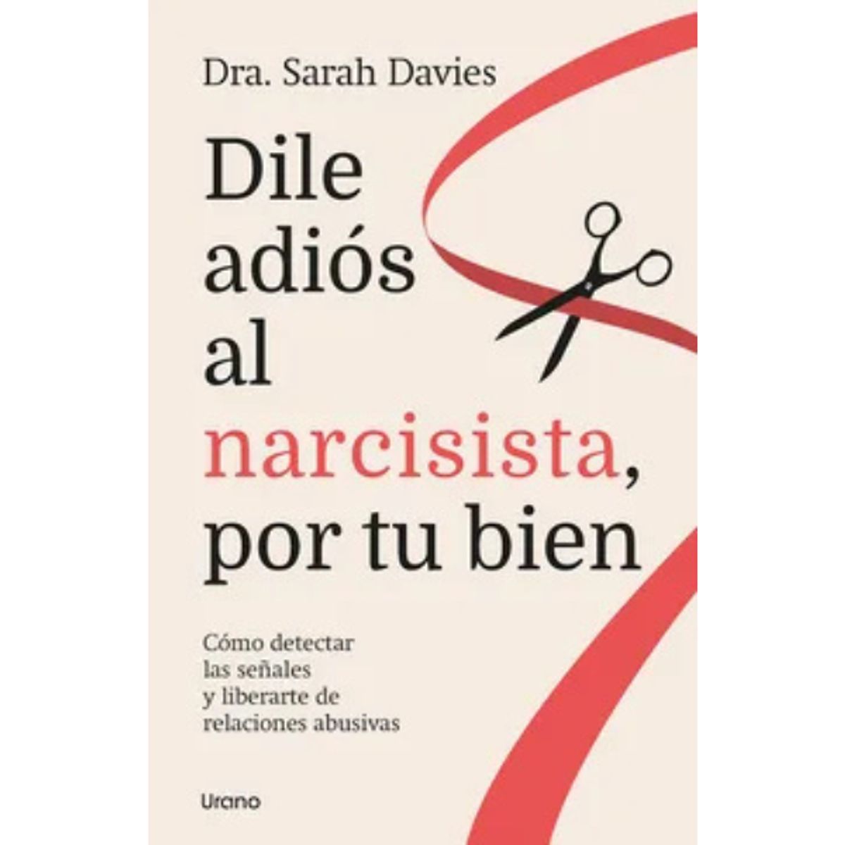 URANO - Dile Adiós al Narcisista, por tu Bien