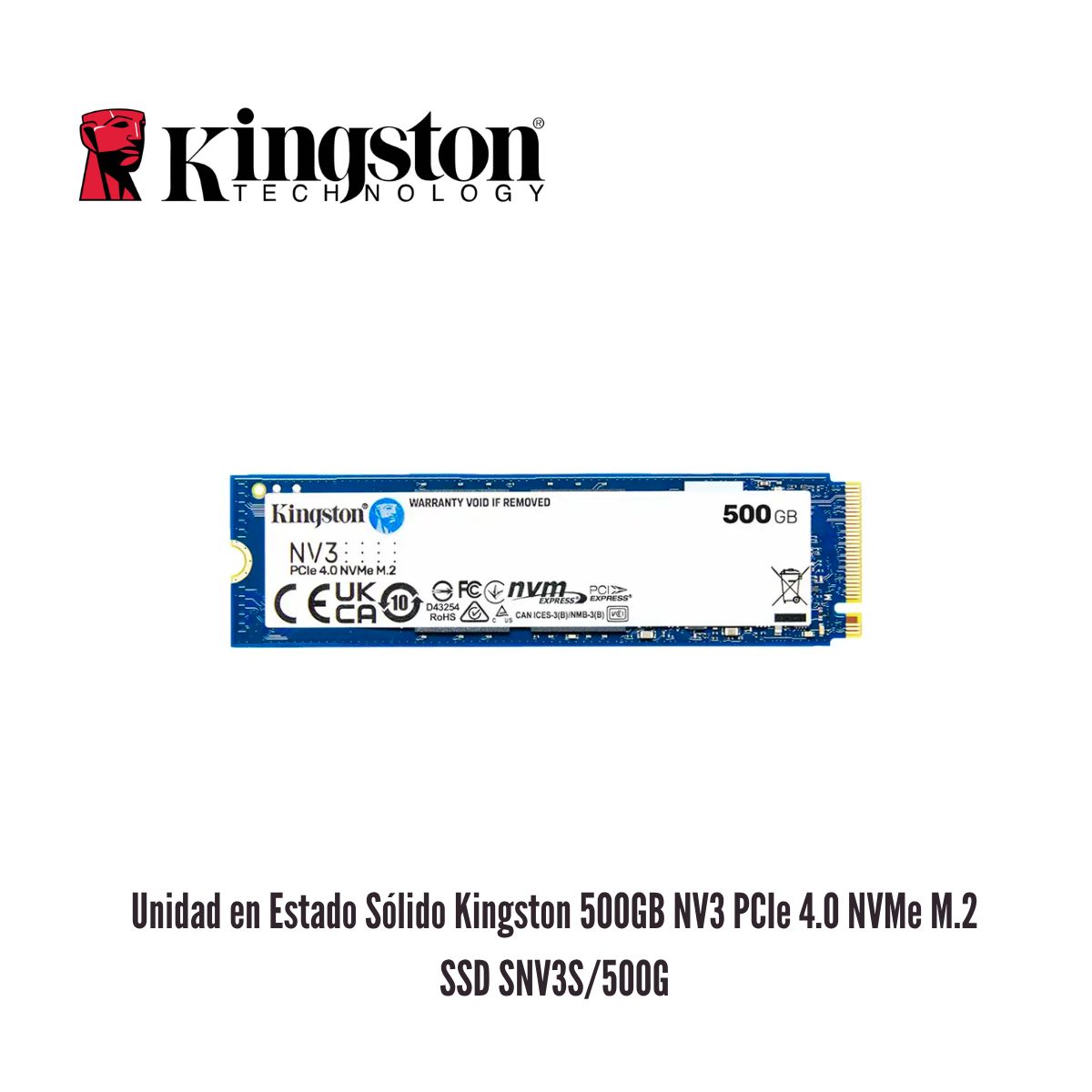 KINGSTON - Unidad en Estado Sólido Kingston 500GB NV3 PCIe 4.0 NVMe M.2 SSD SNV3S/500G