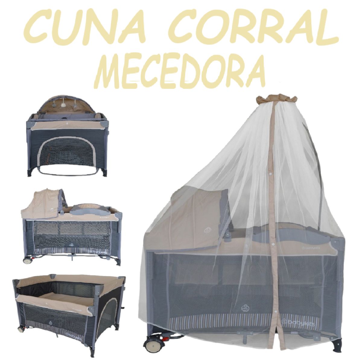 Baby Kits - Nueva Cuna corral Colecho Mecedora Baby Kit´s - Beige
