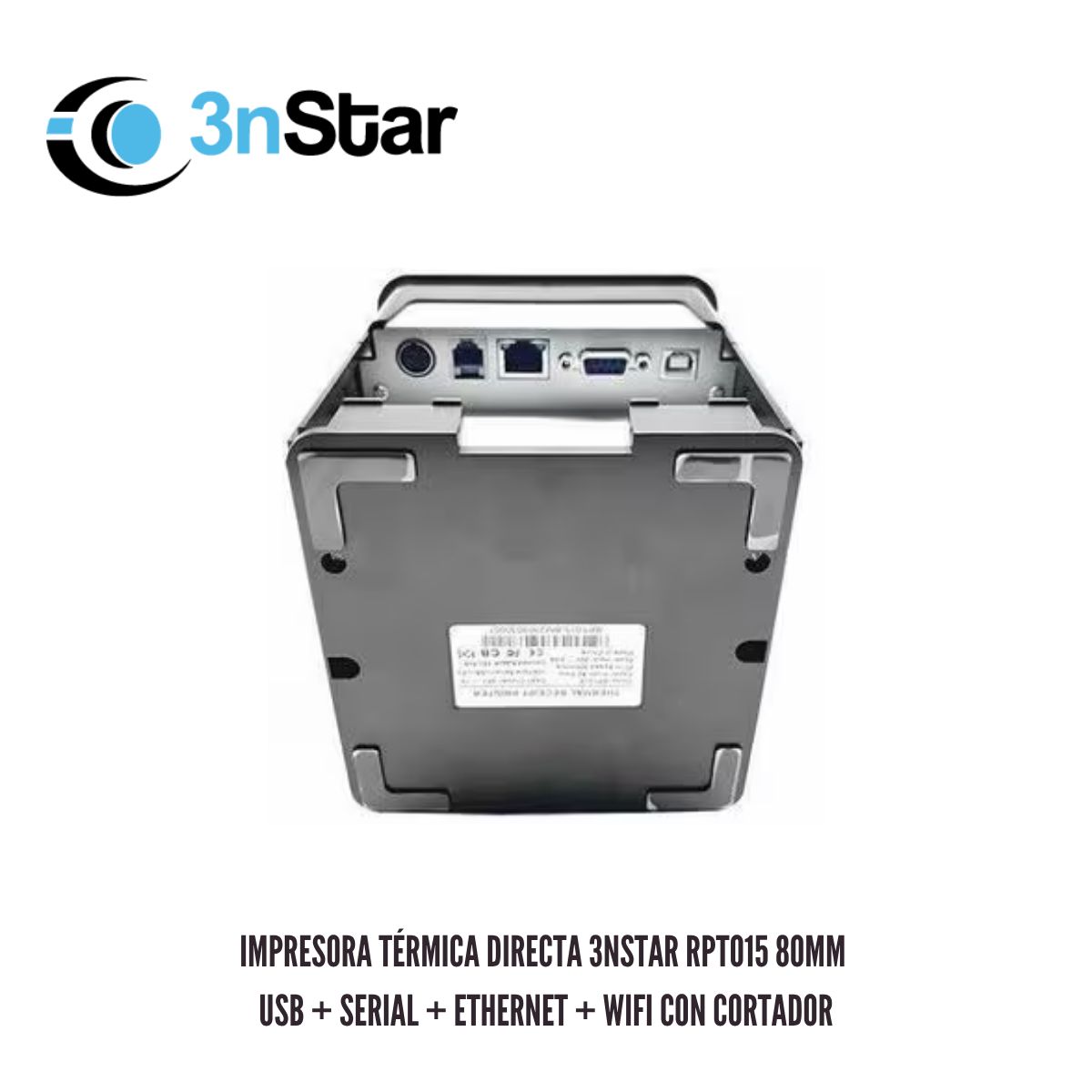 3NSTAR - IMPRESORA TERMICA DIRECTA 3NSTAR RPT015 80MM USB SERIAL ETHERNET WIFI CON CORTADOR