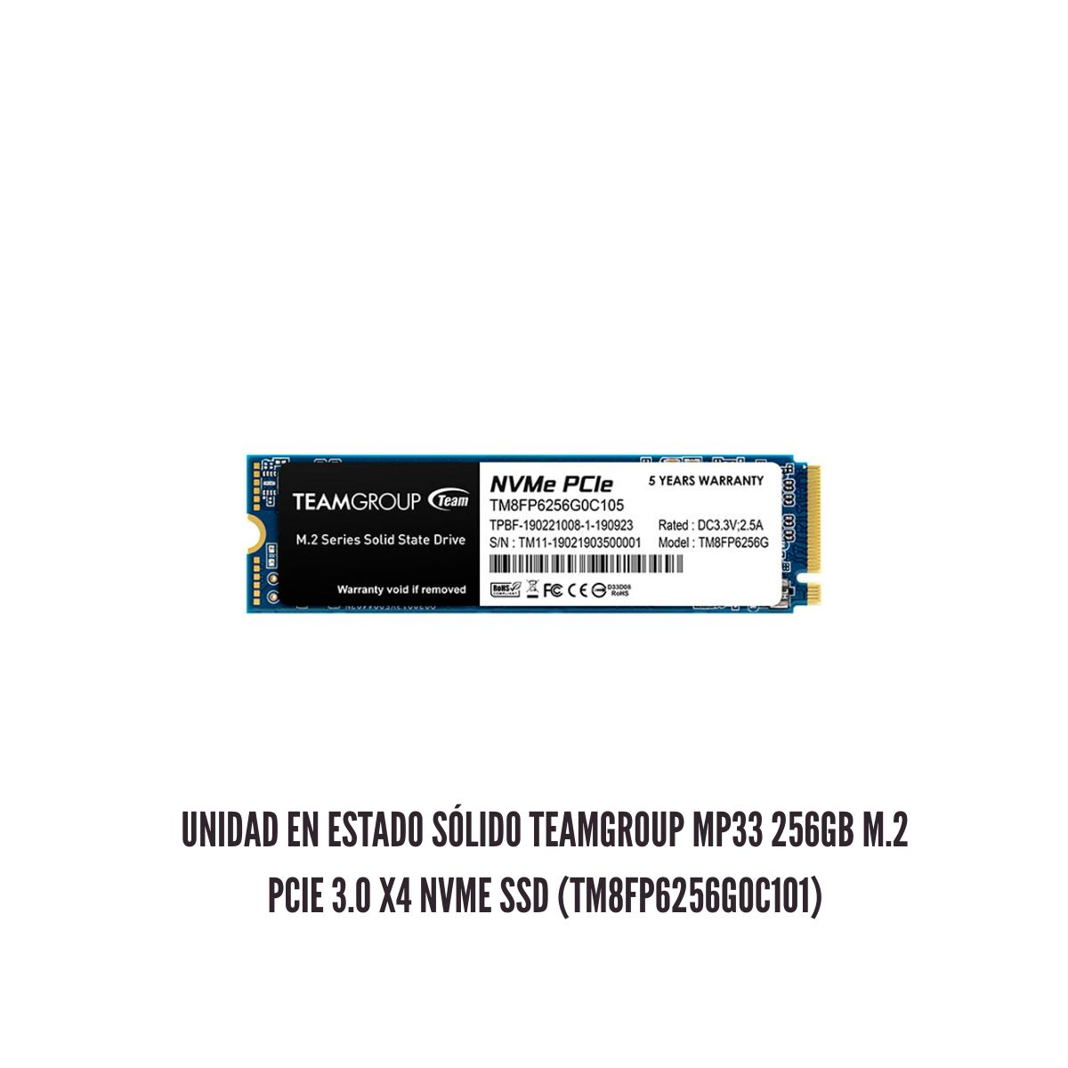 TEAMGROUP - Unidad en Estado Sólido TEAMGROUP MP33 256GB M.2 PCIe 3.0 x4 NVMe SSD (TM8FP6256G0C101)