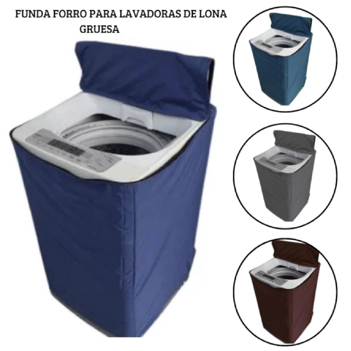 UNIVERSAL - Funda Forro para lavadoras tela Gruesa Impermeable 15-20 KG