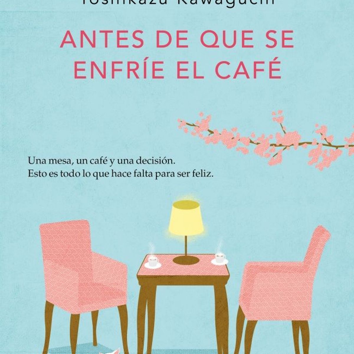 PENGUIN RANDOM HOUSE - Antes de que se enfríe el café - Kawaguchi, Toshikazu