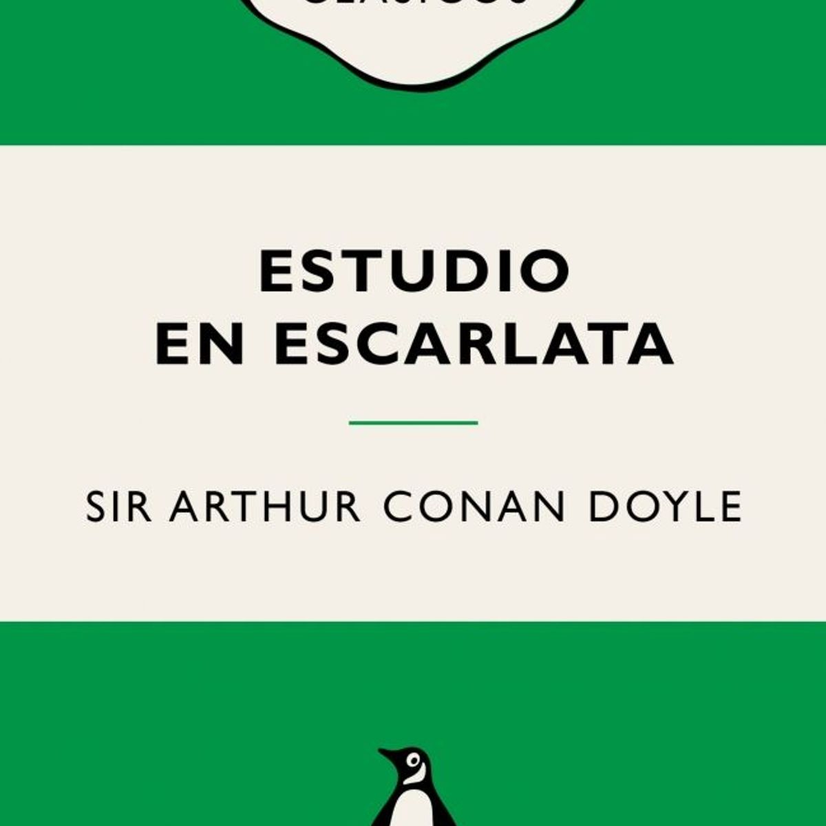PENGUIN RANDOM HOUSE - Estudio en escarlata - Doyle, Sir Arthur Conan