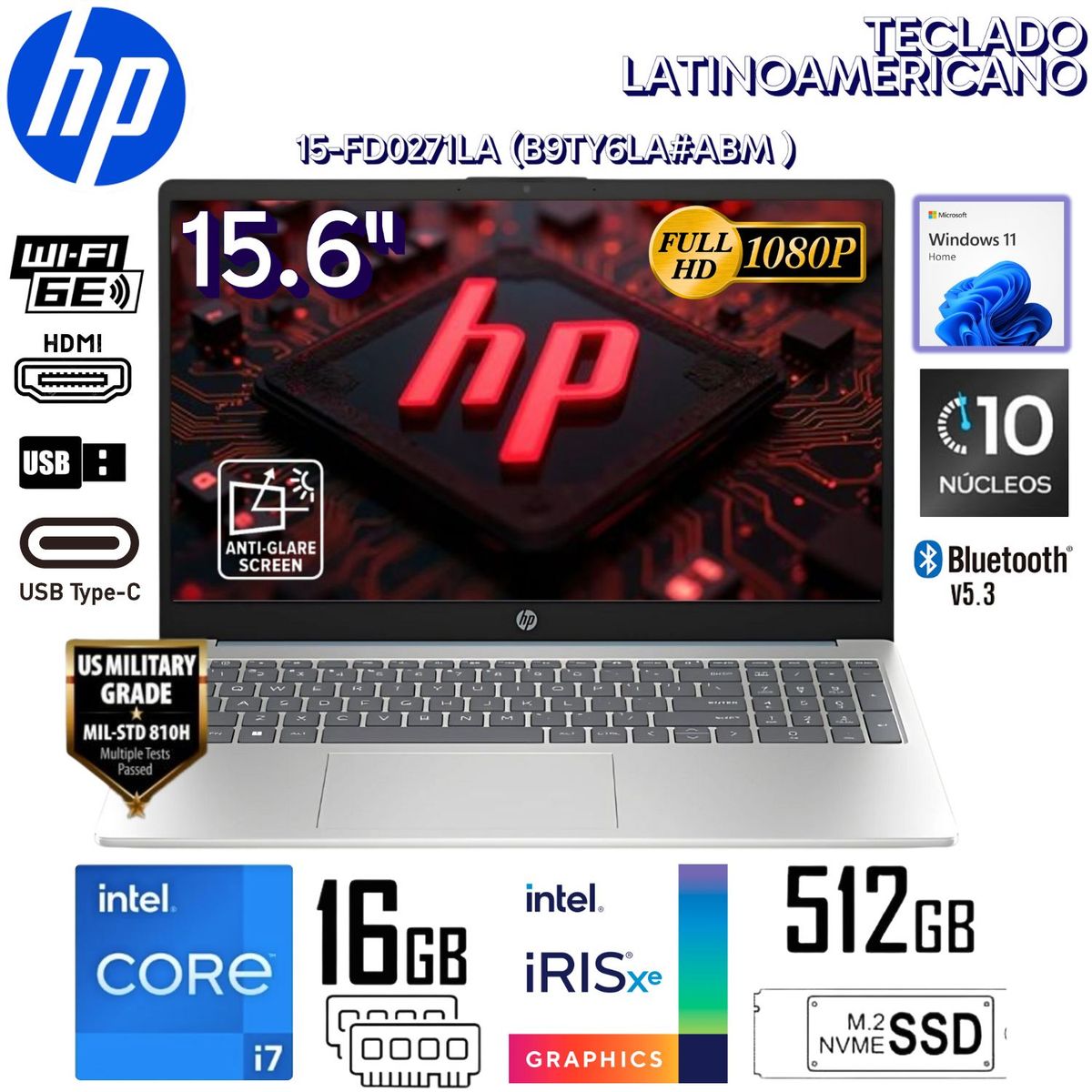 HP - Laptop HP 15-FD0271LA Intel Core i7-1355U 16GB RAM 512GB SSD 15.6" FHD WIN 11