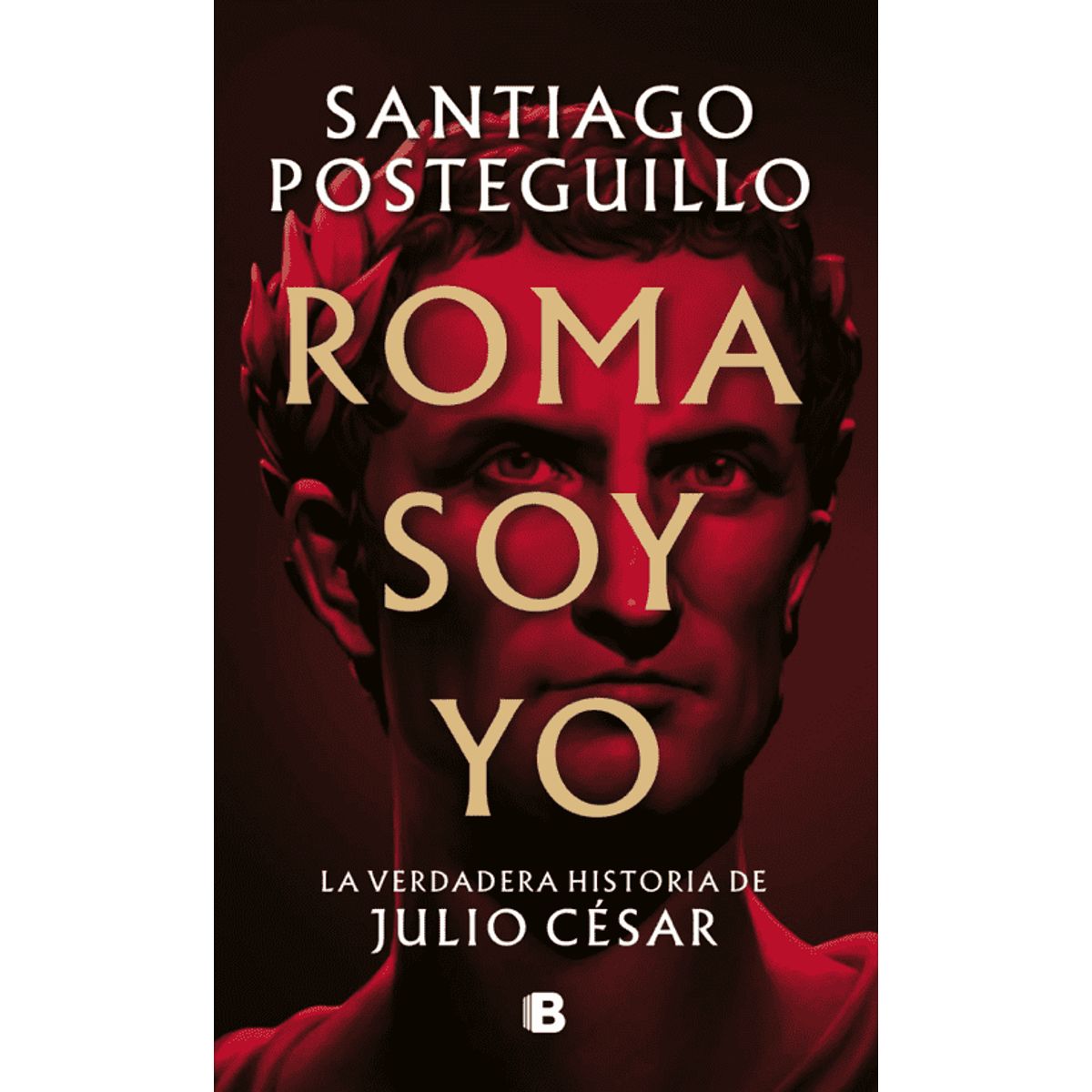 LIBRERIA CRISOL - 01 Serie Julio César. Roma soy yo