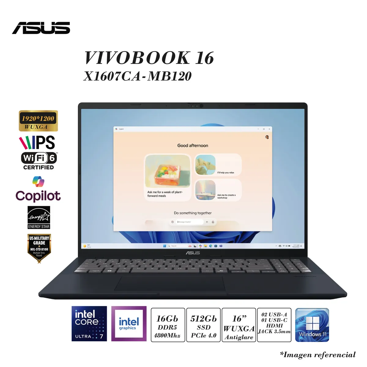 ASUS - LAPTOP ASUS VIVOBOOK X1607C ULTRA 7-255H 16GB DDR5 512GB SSD INTEL GRAPHICS 16 WUXGA 3CELL 42Wh