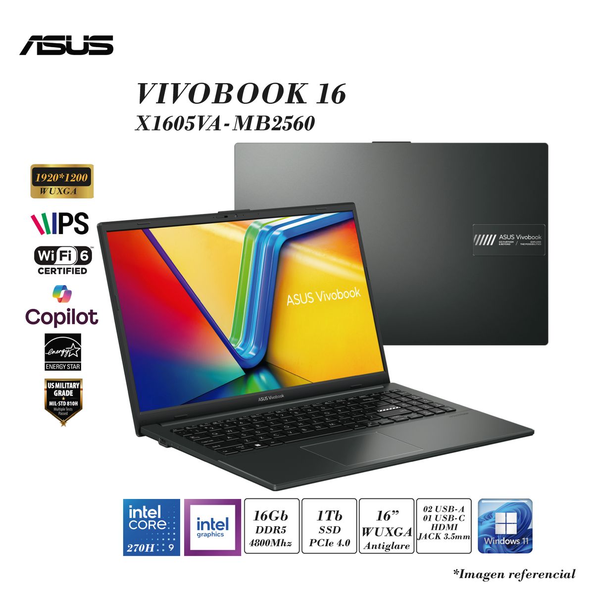 ASUS - LAPTOP ASUS VIVOBOOK 16 X1605VAP CORE 9-270H 16GB DDR5 1TB SSD INTEL GRAPHICS 16 WUXGA 3CELL 42Wh