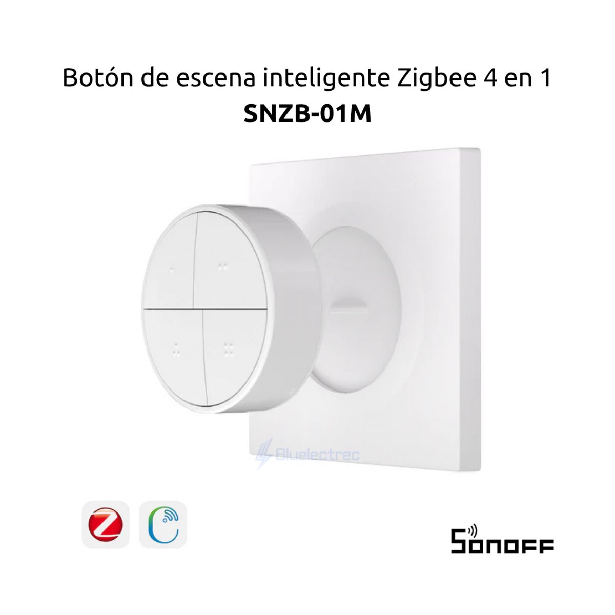 SONOFF - Botón inalámbrico inteligente 4 en 1 Zigbee-  SNZB01M SONOFF