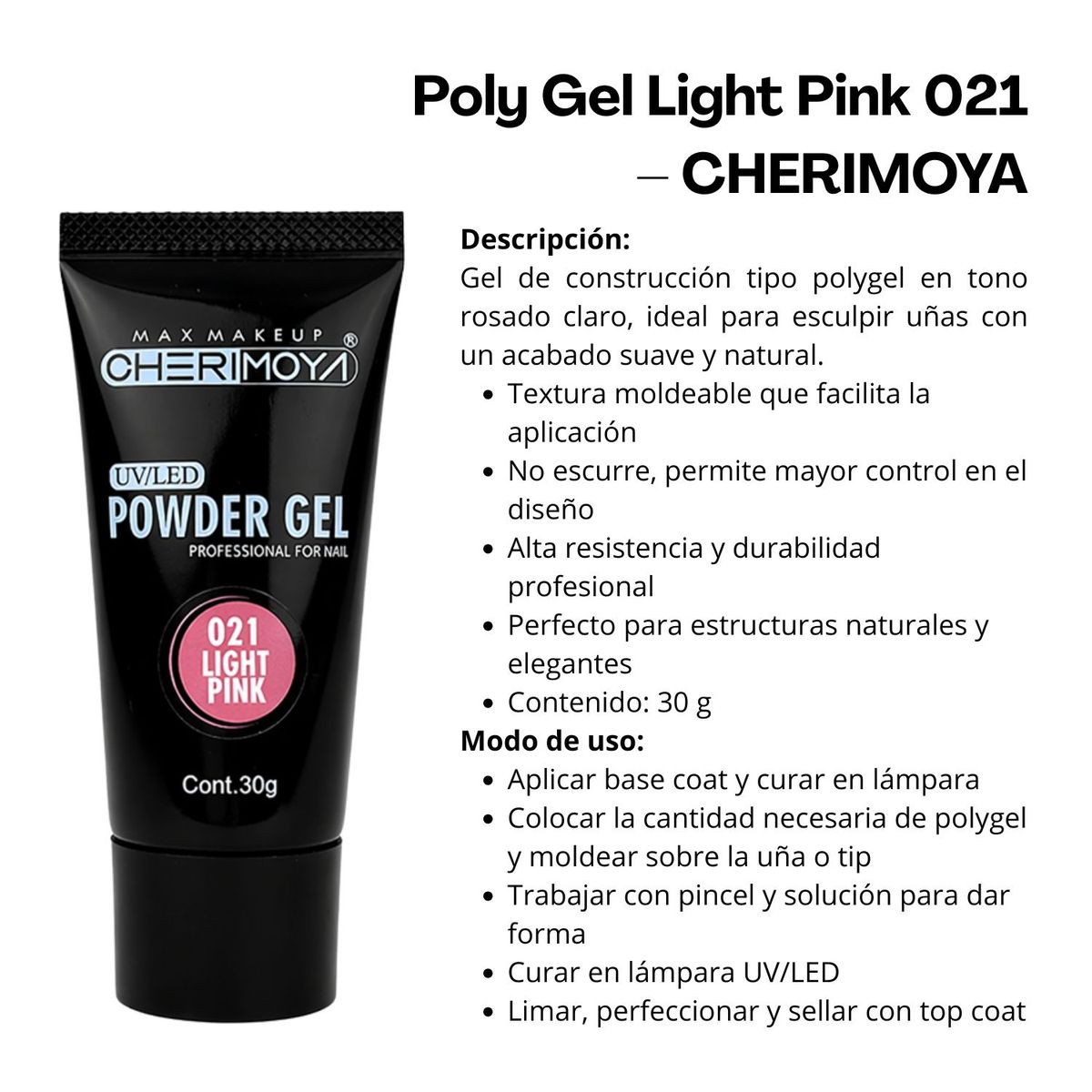 GENERICO - Poly Gel Light Pink 021  CHERIMOYA