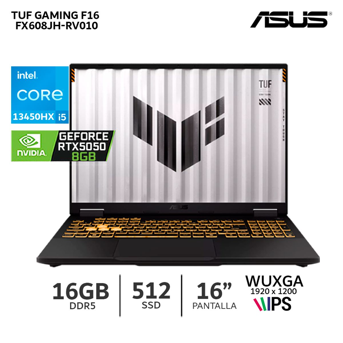 ASUS - Laptop ASUS TUF Gaming F16 FX608JH-RV010 Ci5-13450HX 16Gb Ram/ 512Gb SSD/ RTX 5050 8Gb 16" WUXGA