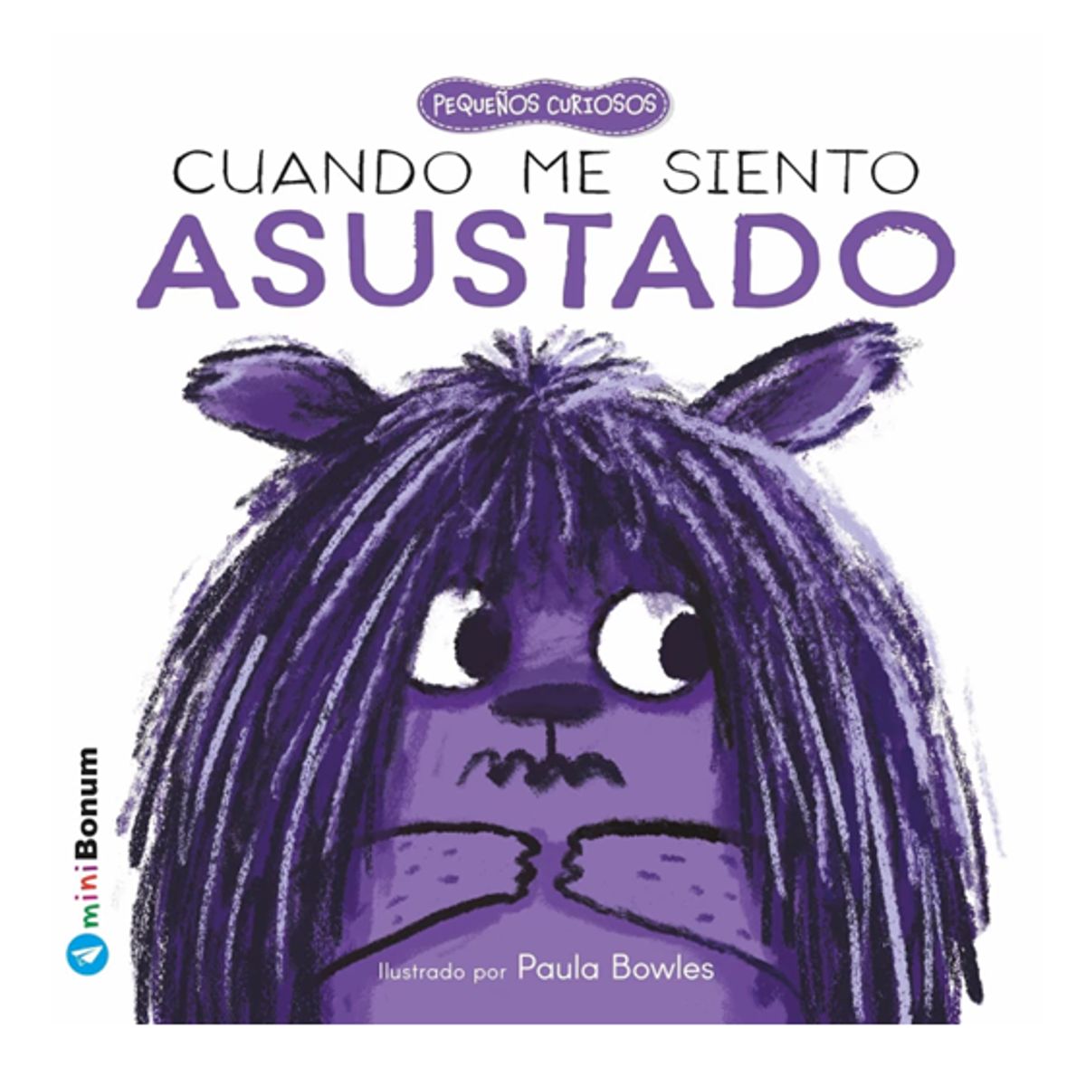 GENERICO - libro  Cuando me siento asustado (Equipo editorial)
