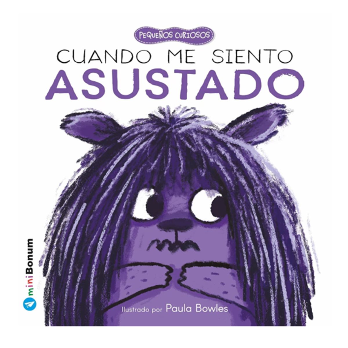 GENERICO - libro  Cuando me siento asustado (Equipo editorial)