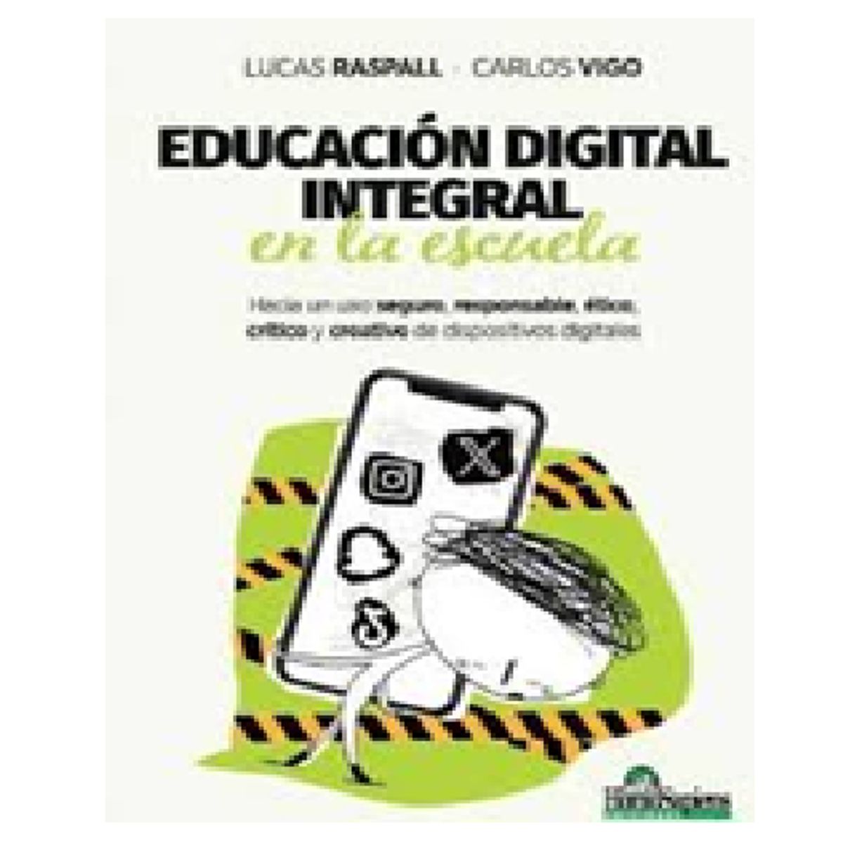 GENERICO - Libro Educación integral en la escuela, lucas raspall