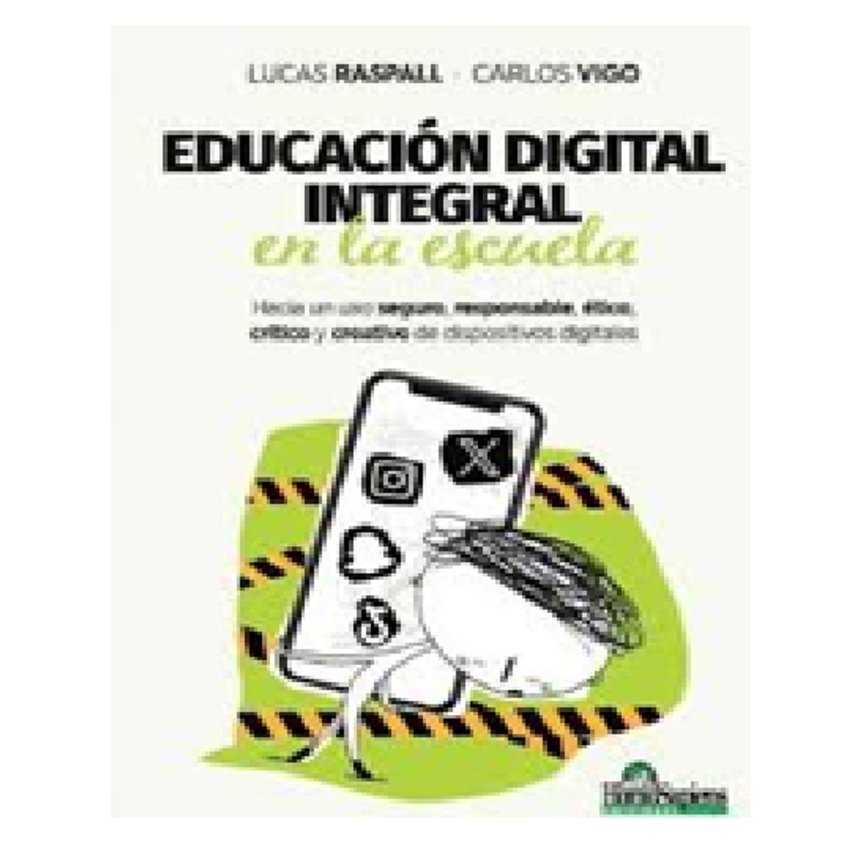 GENERICO - Libro Educación integral en la escuela, lucas raspall