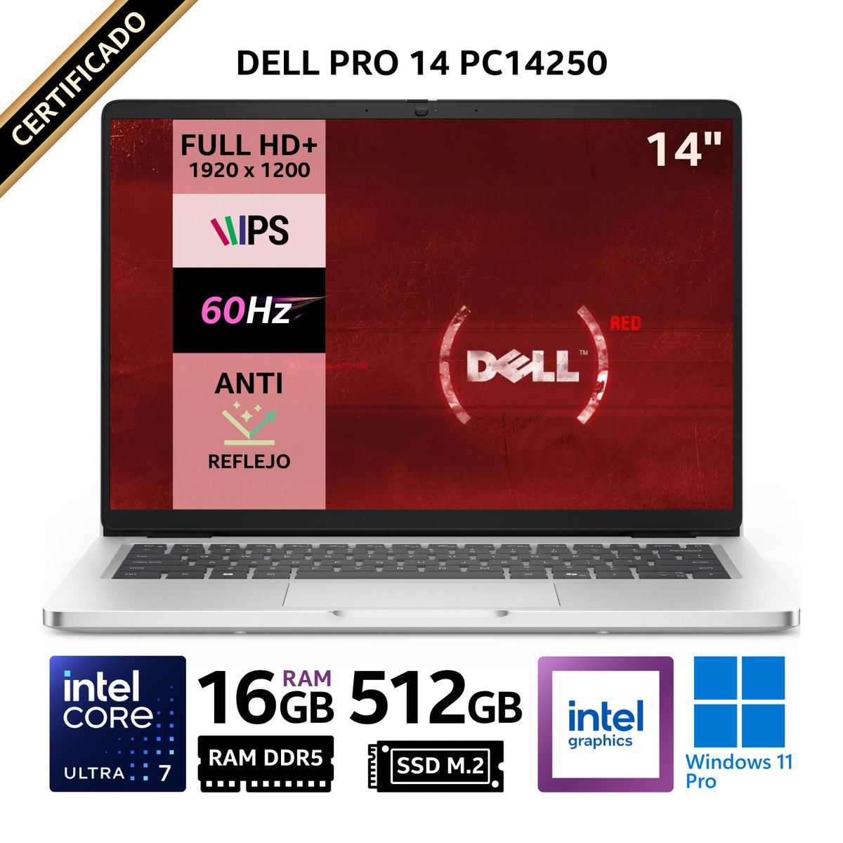 Dell - Laptop Dell Pro 14 PC14250, 14" FHD+ IPS, Intel Core Ultra 7 255U, RAM 16GB, SSD 512GB, Winds 11 Pro