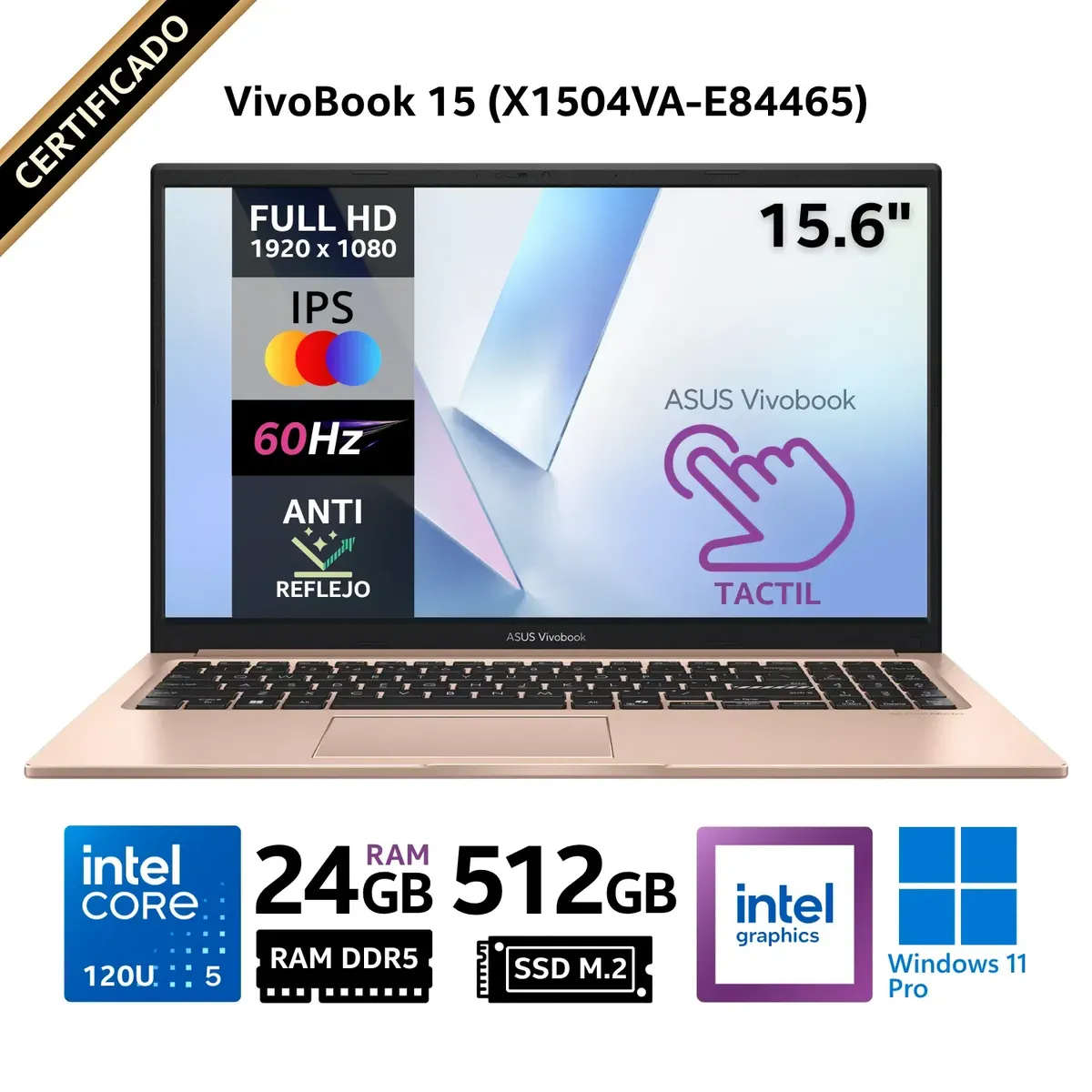 ASUS - Laptop Asus VivoBook 15 X1504VA-E84465, 15.6" Táctil FHD IPS, Core 5 120U, RAM 24 GB, SSD 512GB