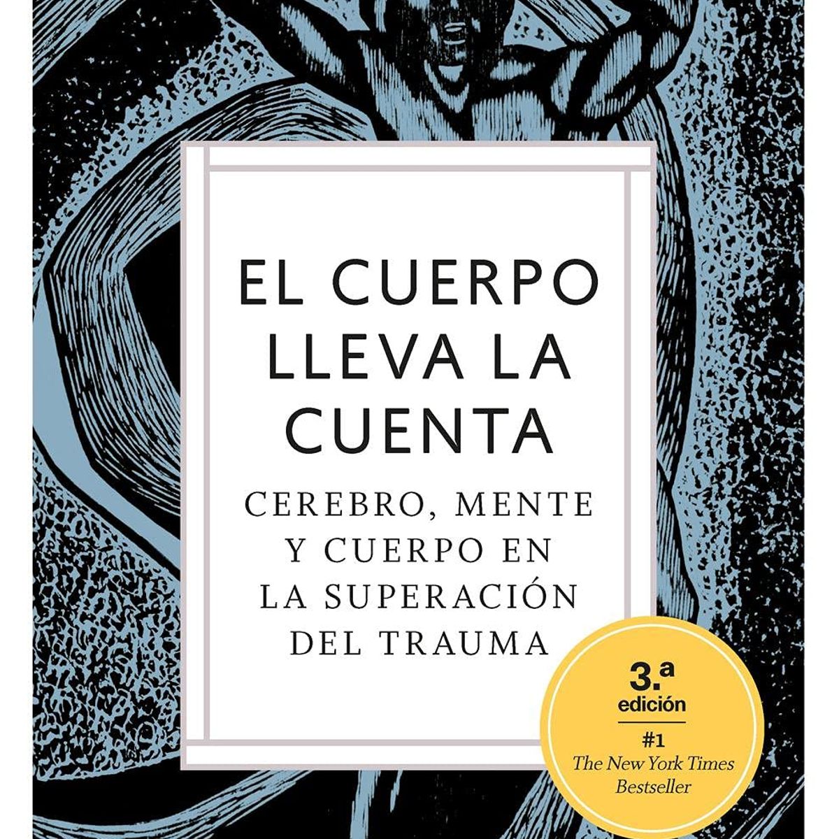 OCEANO - El cuerpo lleva la cuenta Cerebro, mente y cuerpo en la superación del trauma