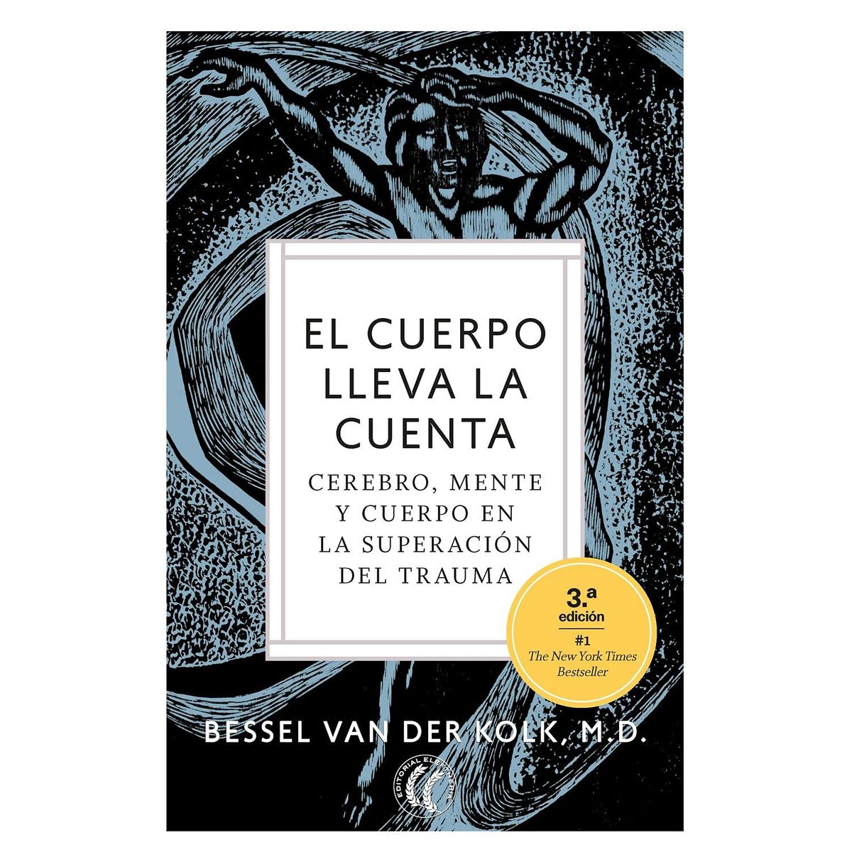 OCEANO - El cuerpo lleva la cuenta Cerebro, mente y cuerpo en la superación del trauma