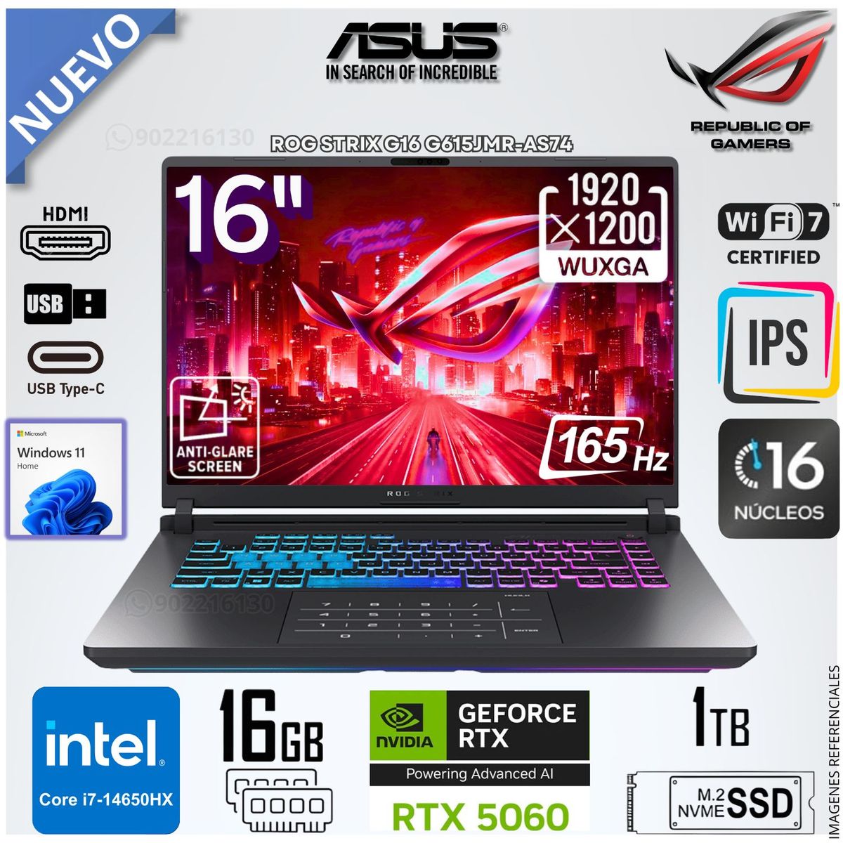ASUS - Laptop ASUS ROG STRIX G16 G615JMR-AS74 Intel Core i7-14650HX 16GB RAM 1TB SSD GeForce RTX 5060