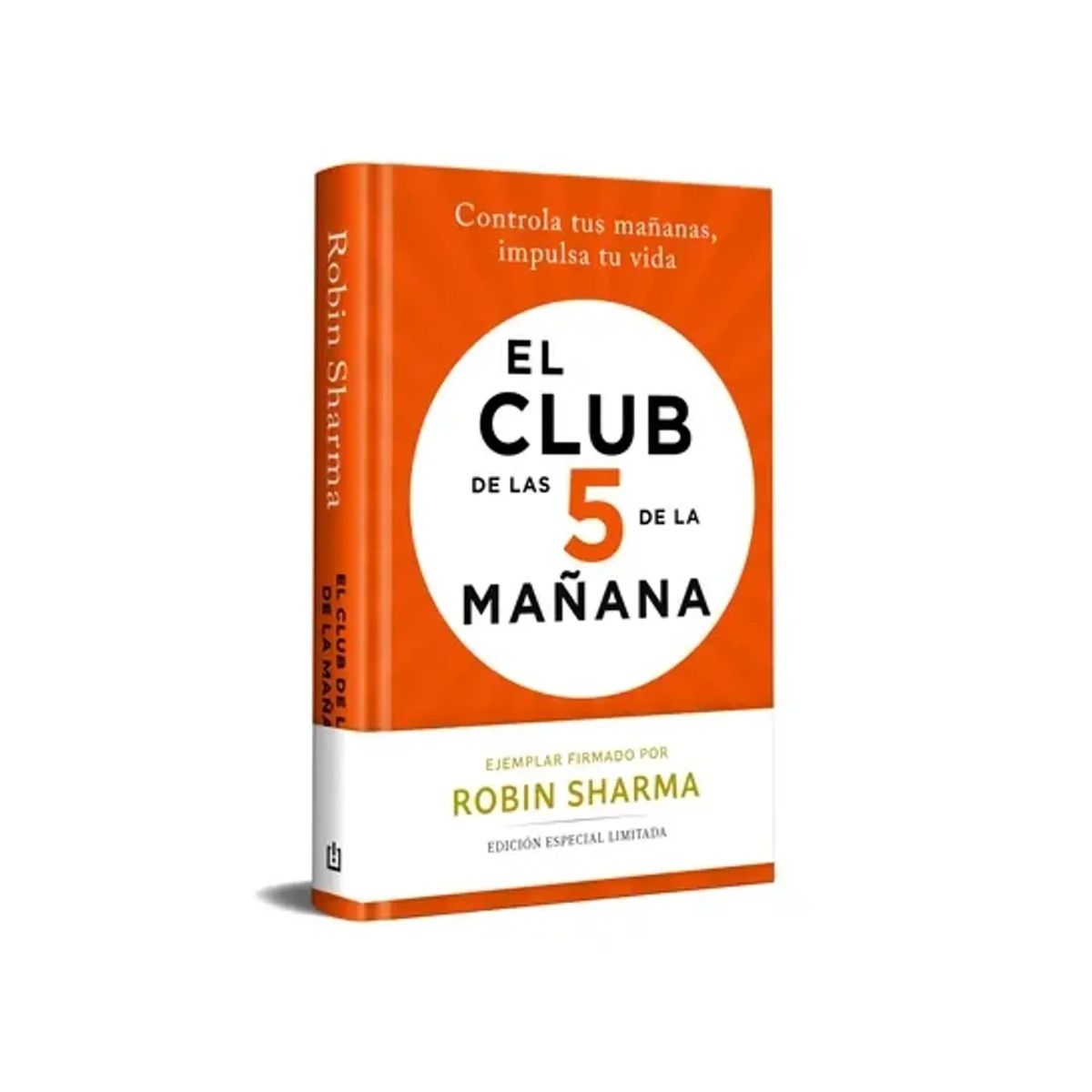 B DE BOLSILLO - EL CLUB DE LAS 5 DE LA MAÑANA  ROBIN SHARMA