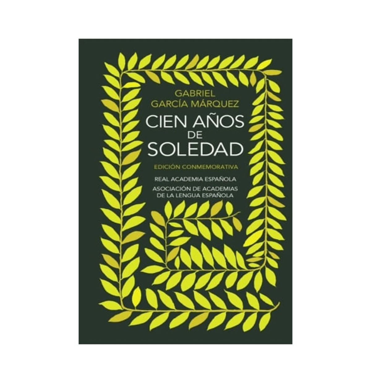 RAE - Cien años de soledad (Edición conmemorativa de la RAE) -  Gabriel García Márquez