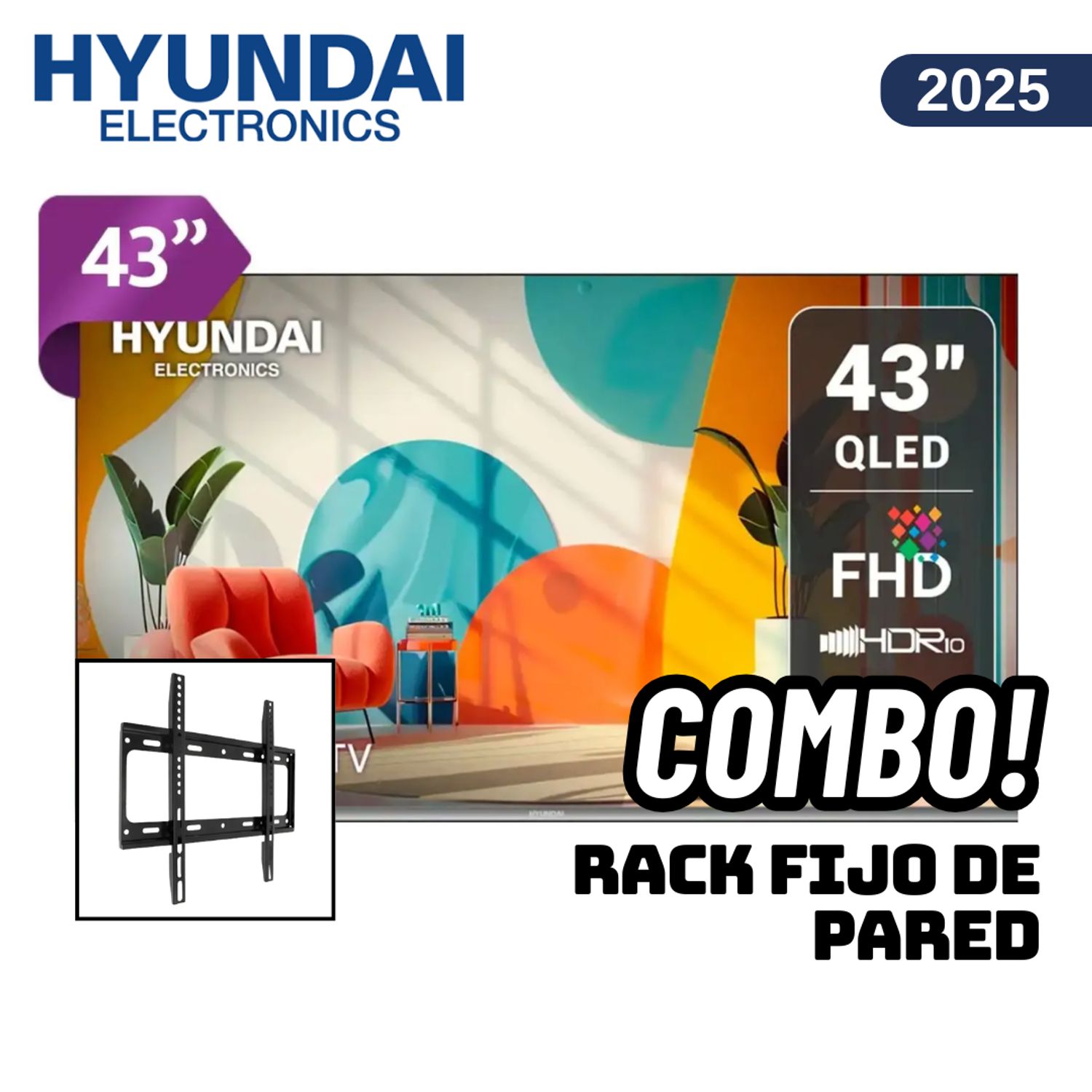 TELEVISOR HYUNDAI 43 QLED SMART TV GOOGLE TV FHD - HYLED4326QG + RACK FIJO