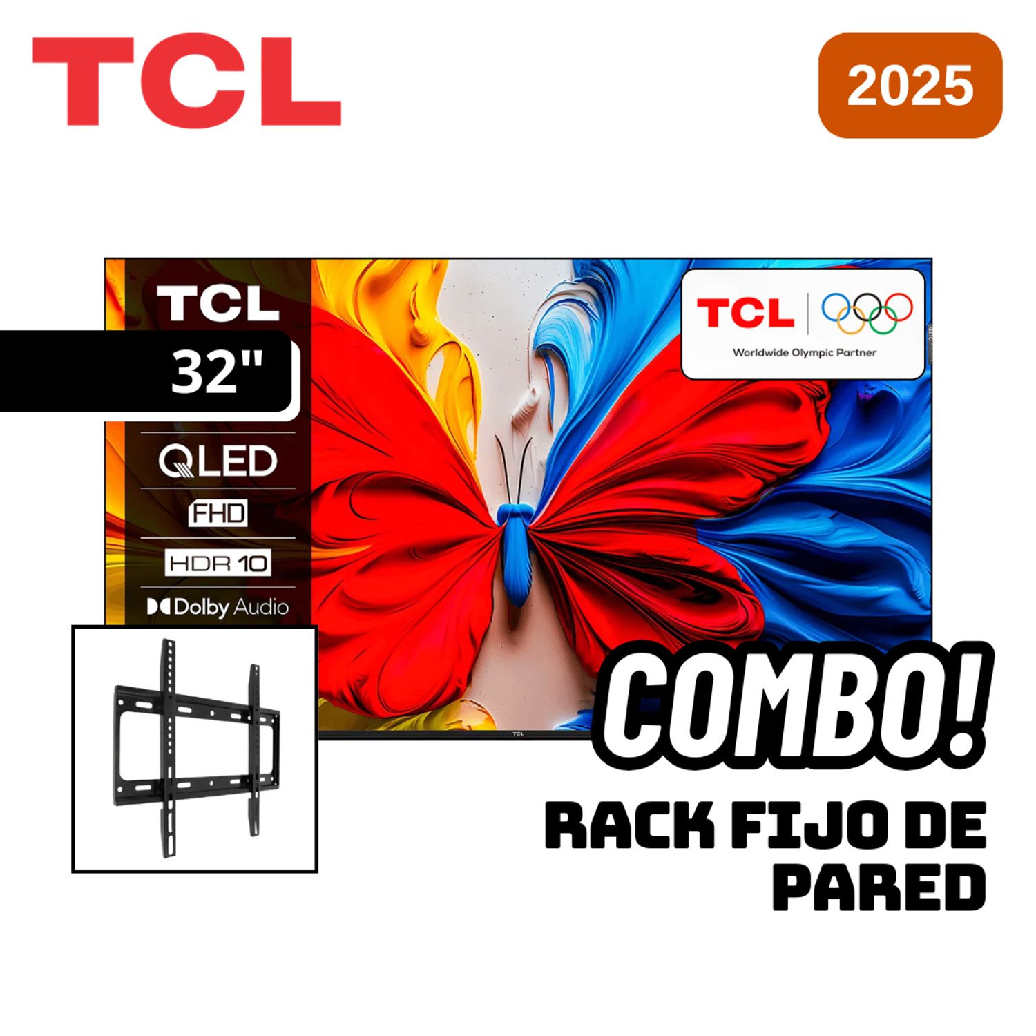 TELEVISOR TCL 32 QLED SMART TV GOOGLE TV FHD 2025 - 32S5K + RACK FIJO