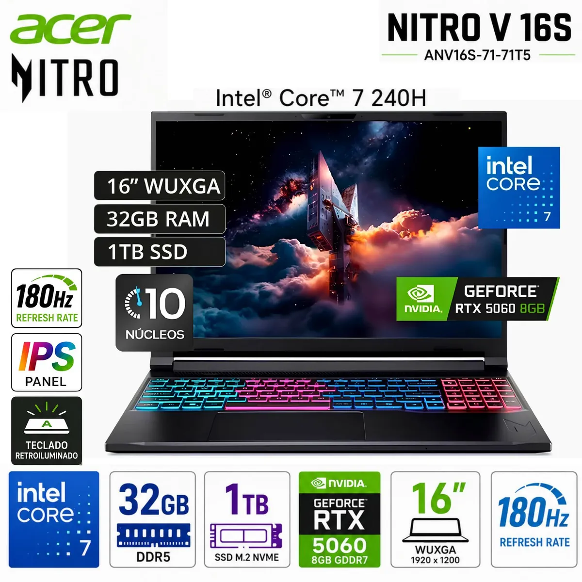 ACER - Laptop Acer Nitro V 16S ANV16S-71-71T5 Intel® Core™ 7 240H 32GB DDR5 1TB SSD RTX™ 5060-8GB 16" 180Hz