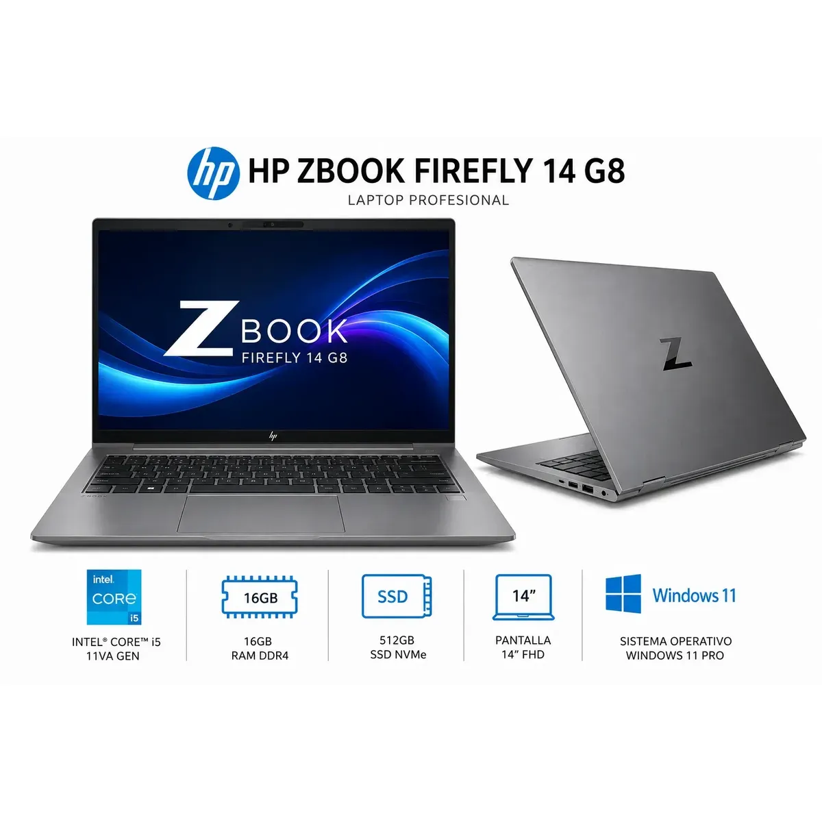 HP - Laptop HP ZBOOK FIREFLY 14 G8 - INTEL CORE I5 11VA GEN - 16GB RAM DDR4 - 512GB NVMe - 14".