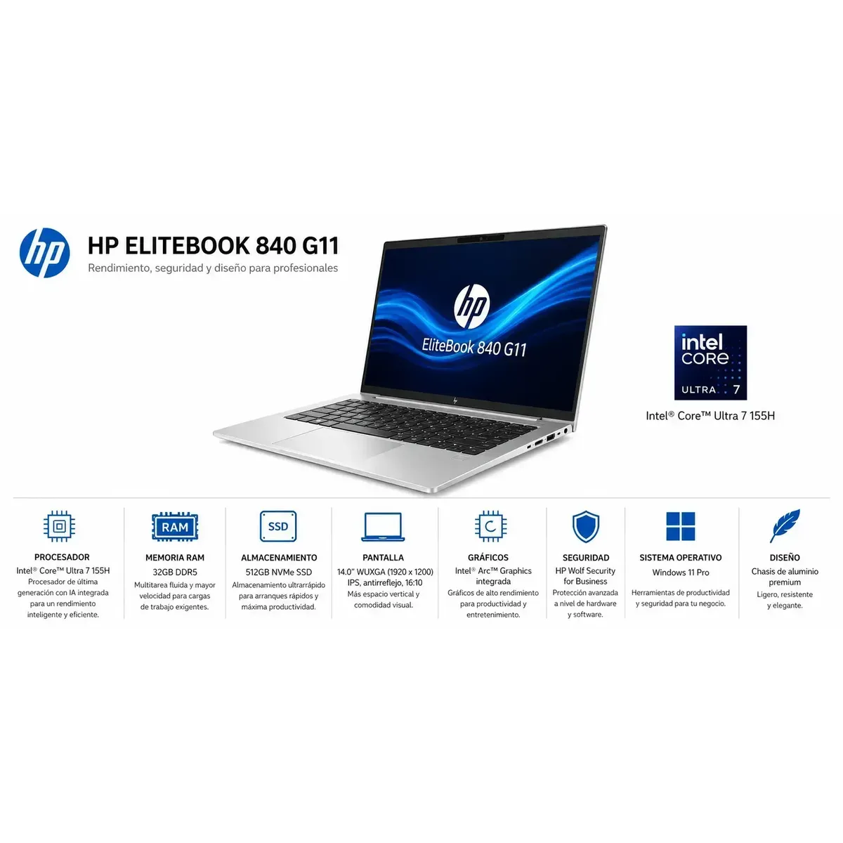 HP - Laptop HP ELITEBOOK 840 G11 | INTEL CORE ULTRA 7 155U | 32GB RAM DDR5 | 512GB NVMe | 14"