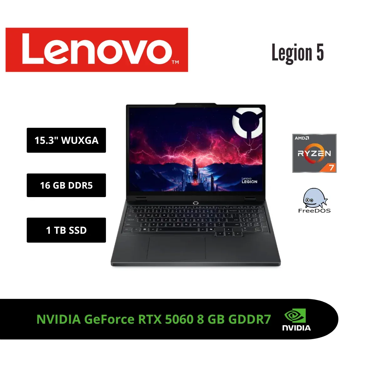 LENOVO - LAPTOP LENOVO LEGION 5 15.3 WUXGA 165HZ IPS RYZEN 7 260 RTX 5060 8GB 16GB DDR5 1TB SSD