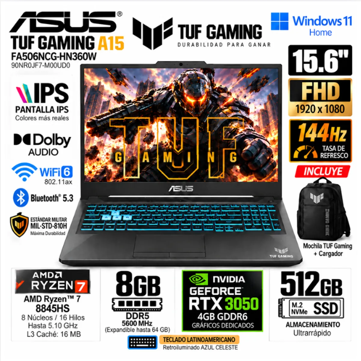 ASUS - Laptop ASUS TUF A15 FA506NCG-HN360W Ryzen 7 8845HS 8GB 512GB RTX 3050 4GB 15.6" 144Hz W11