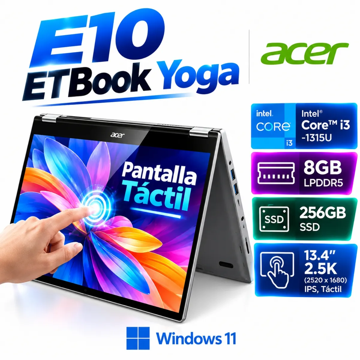 ACER - LAPTOP ACER ETBOOK YOGA CWI557 / CORE I3 1315U / 8GB / 256GB  / PANTALLA 13.4" 2.5K TACTIL