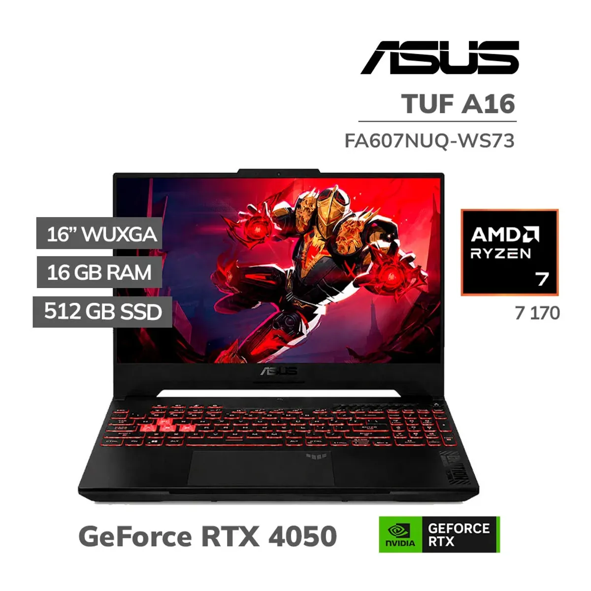 ASUS - Laptop Gamer Asus TUF A16 Ryzen 7-170 16GB RAM 512GB SSD RTX 4050 16" WUXGA