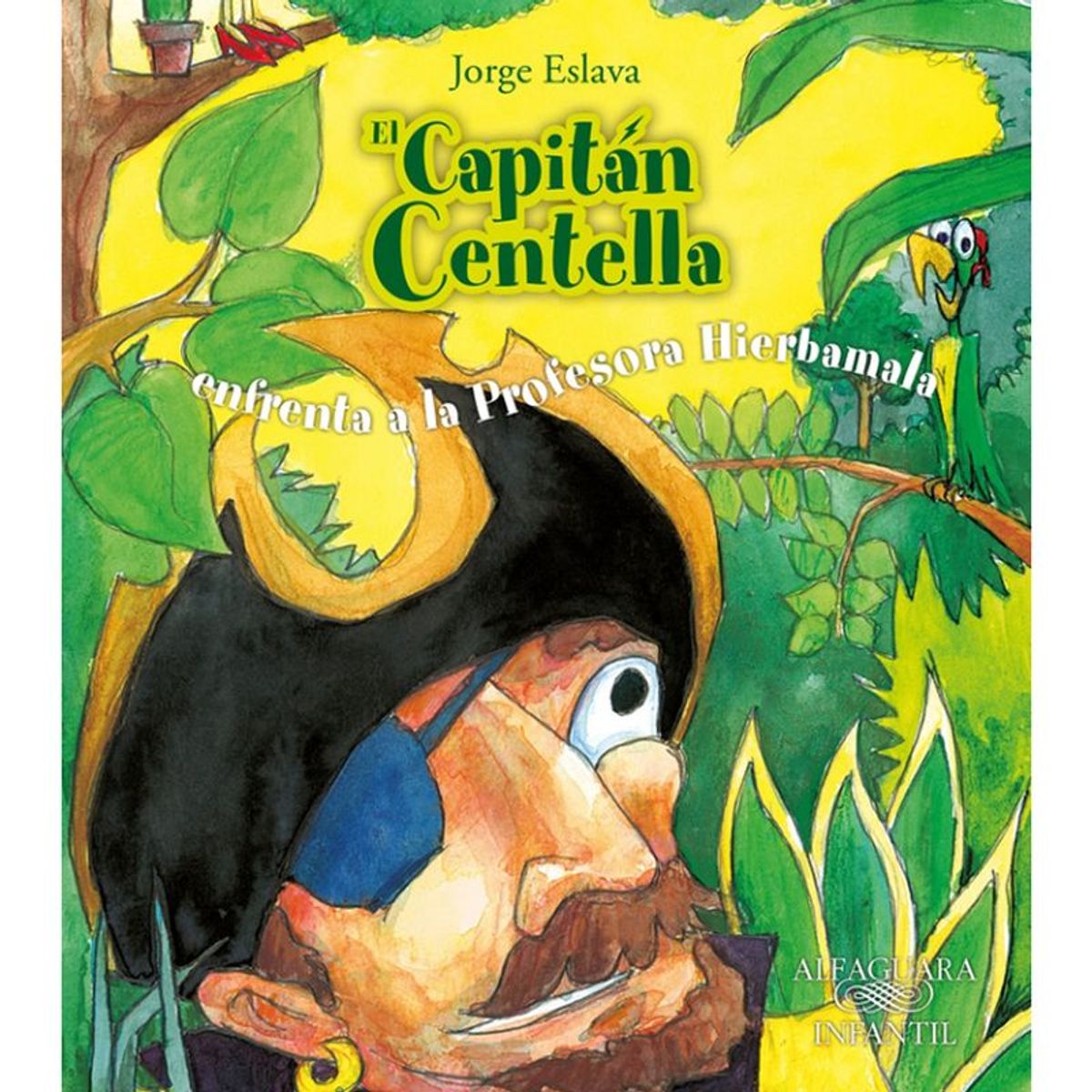 ALFAGUARA - Capitan Centella Prof. Hierbamala