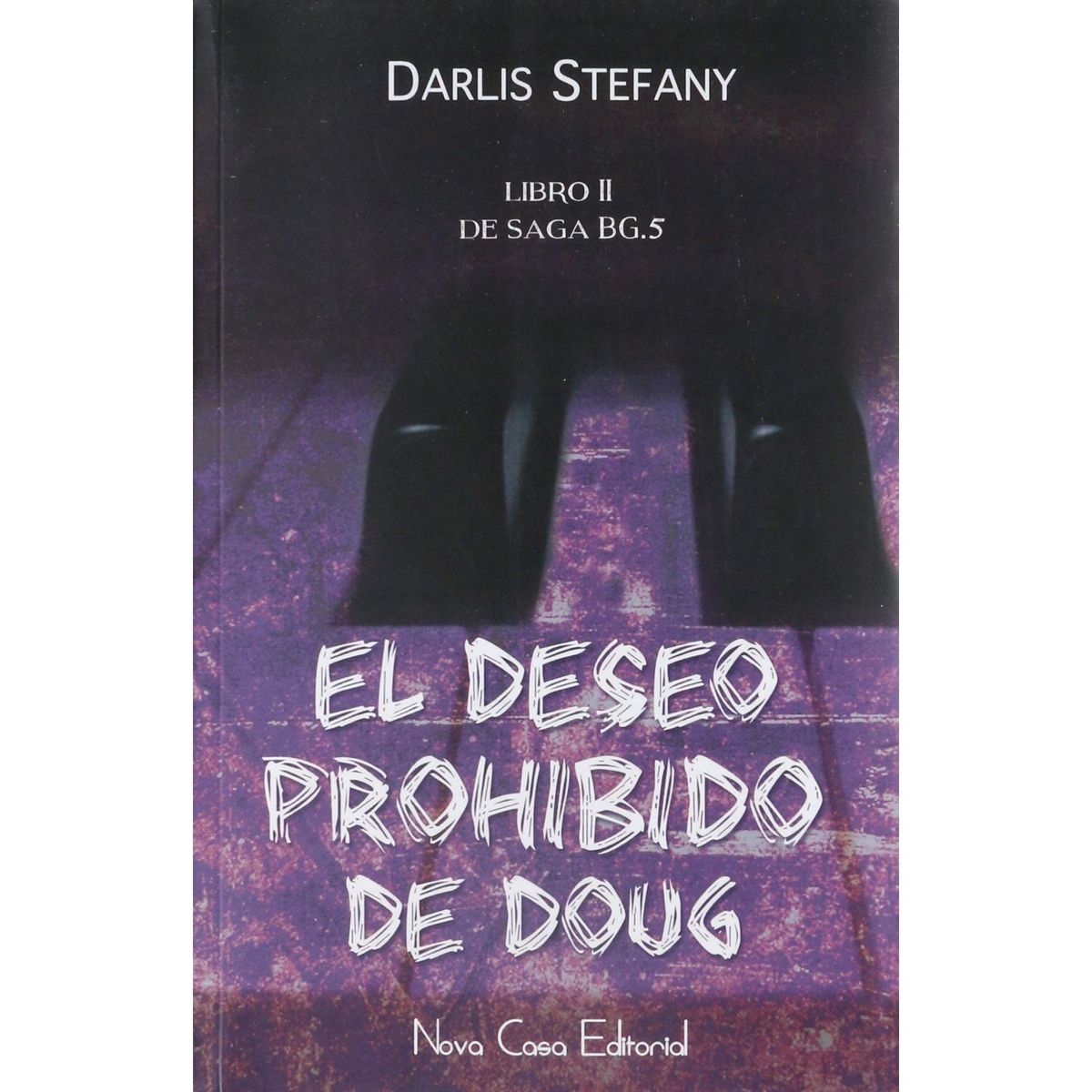 NOVA CASA - El deseo prohibido de Doug