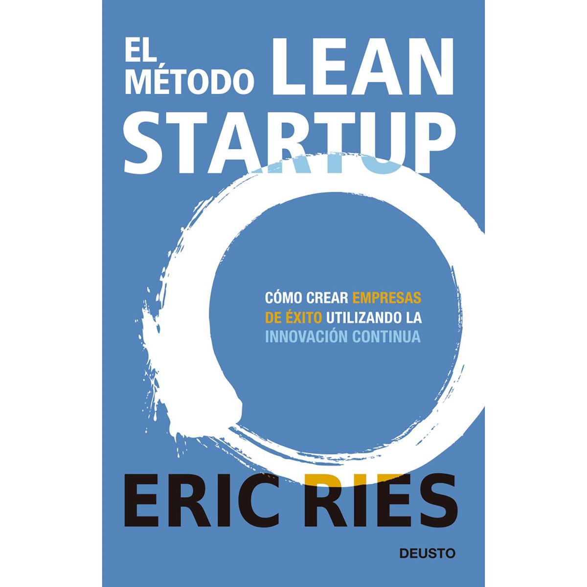 Deusto - El método Lean startup                            