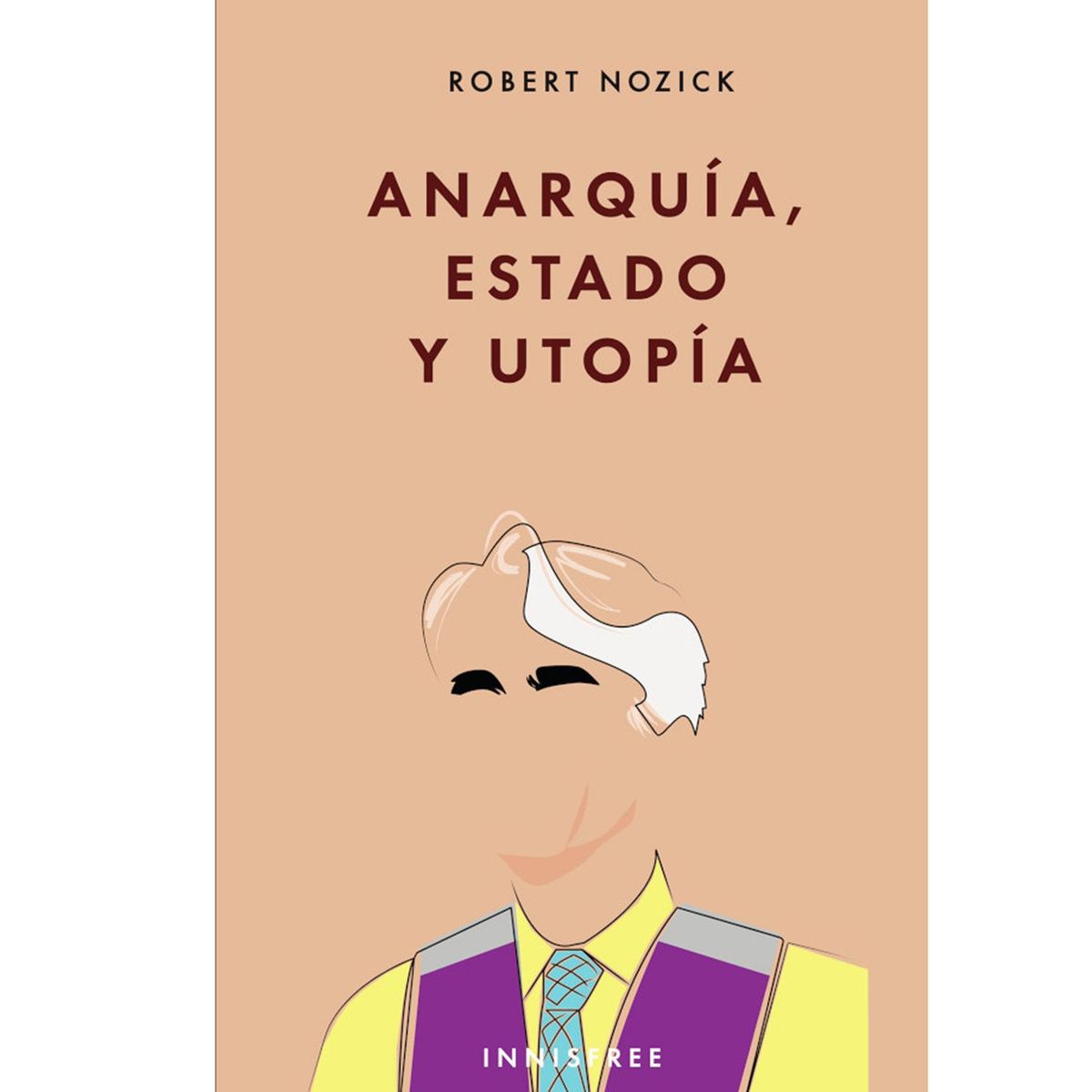 INNISFREE - Anarquía  Estado y Utopía