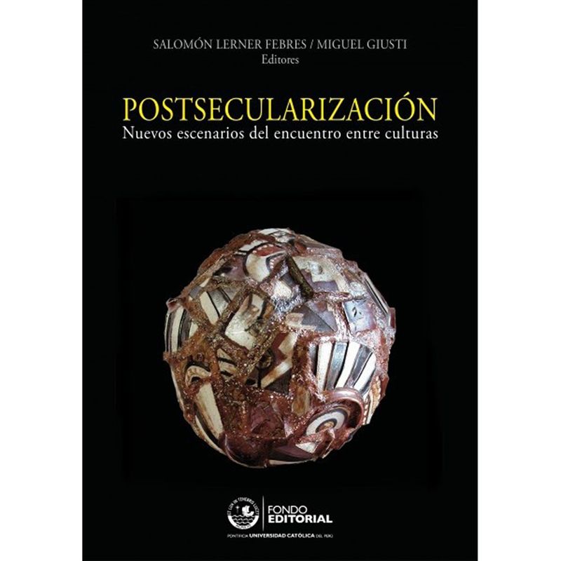 FONDO EDITORIAL DE LA PUCP - Postsecularización
