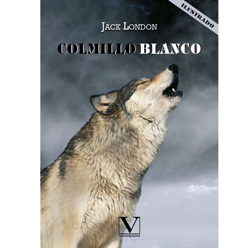 EDITORIAL VERBUM - Colmillo Blanco