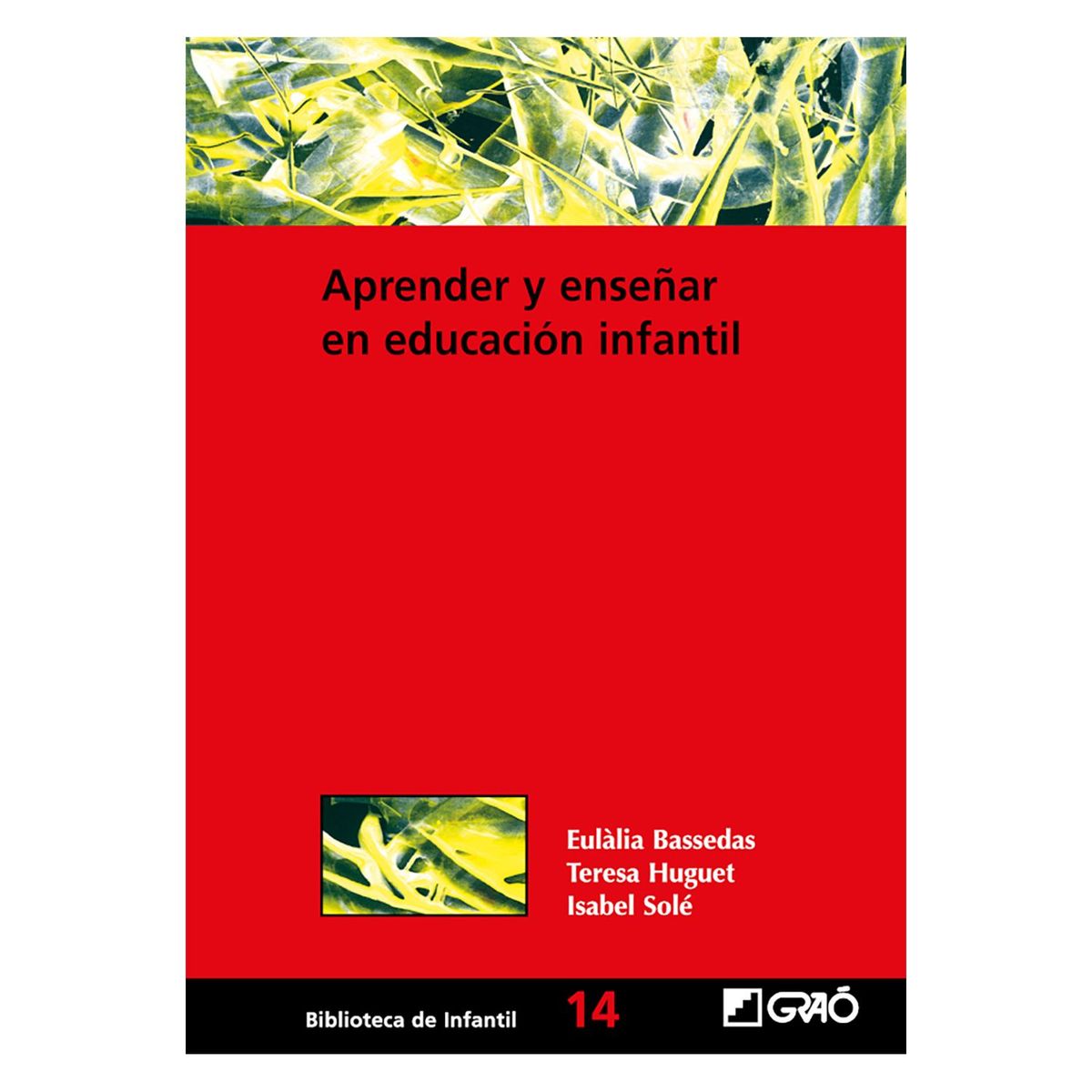  - Aprender y enseñar en educación infantil