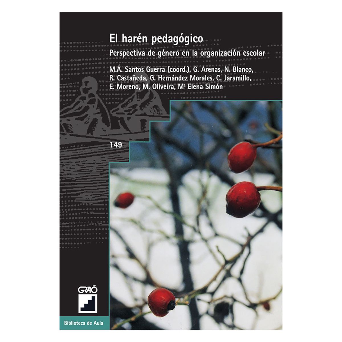  - El harén pedagógico