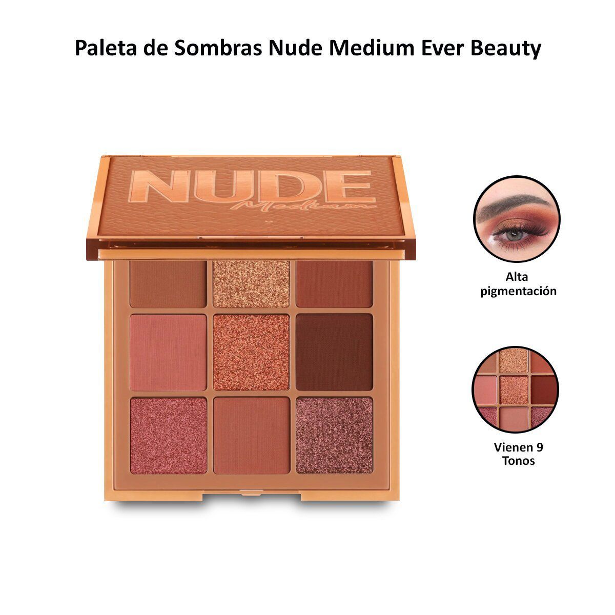  - Paleta de Sombras Nude Medium Ever Beauty