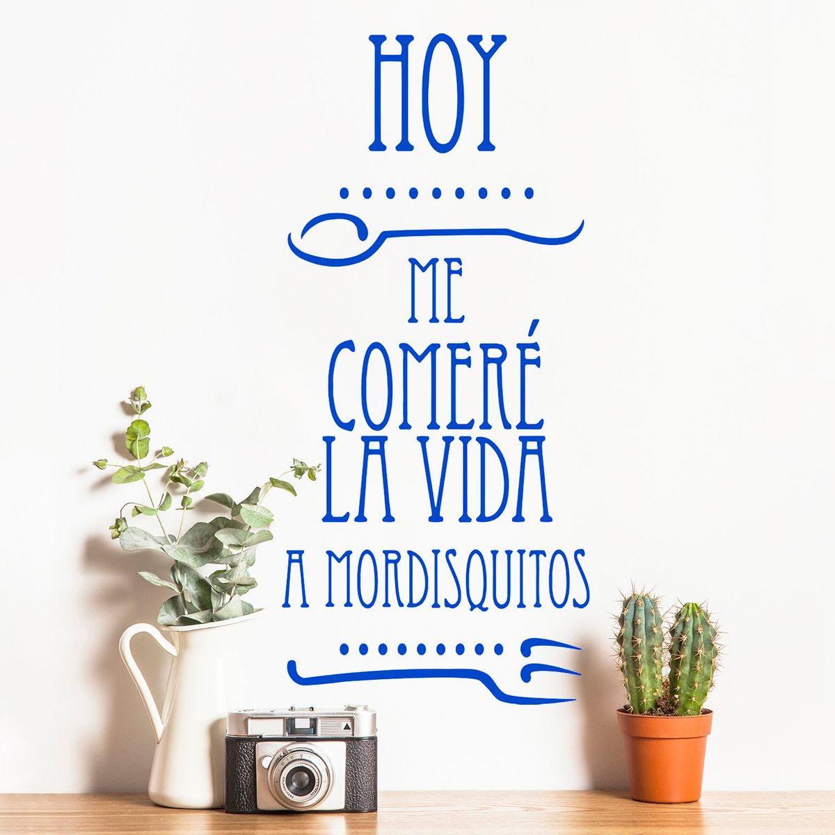 STICKART - Vinilo Hoy Me Comeré La Vida
