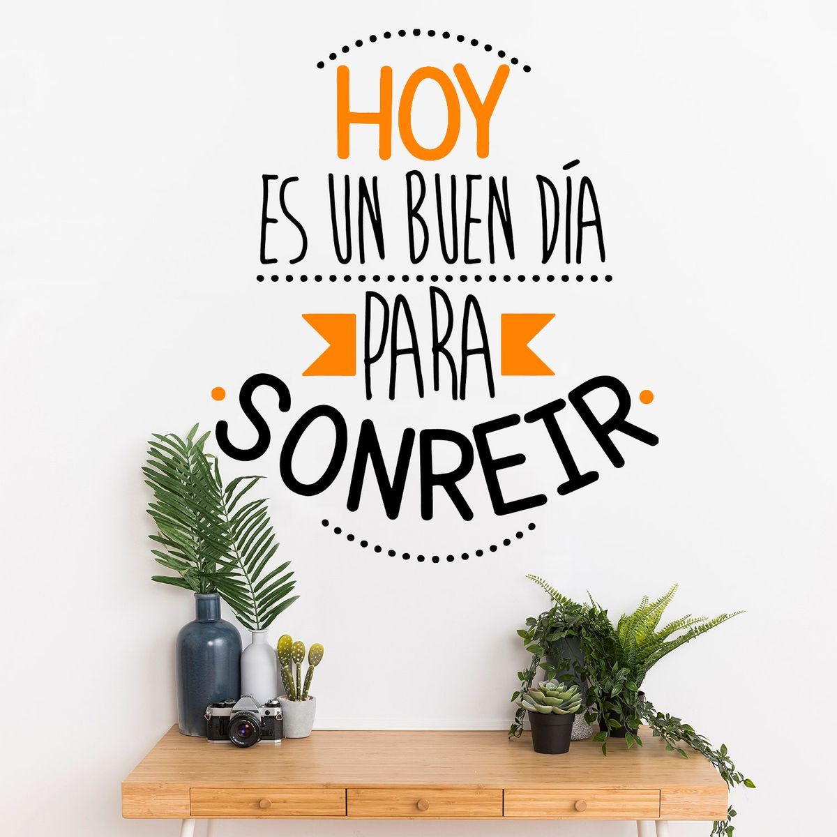 STICKART - Vinilo Decorativo Hoy Es