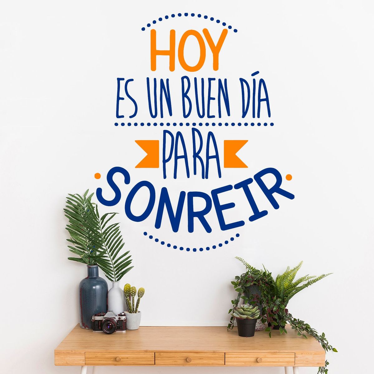 STICKART - Vinilo Decorativo Hoy Es