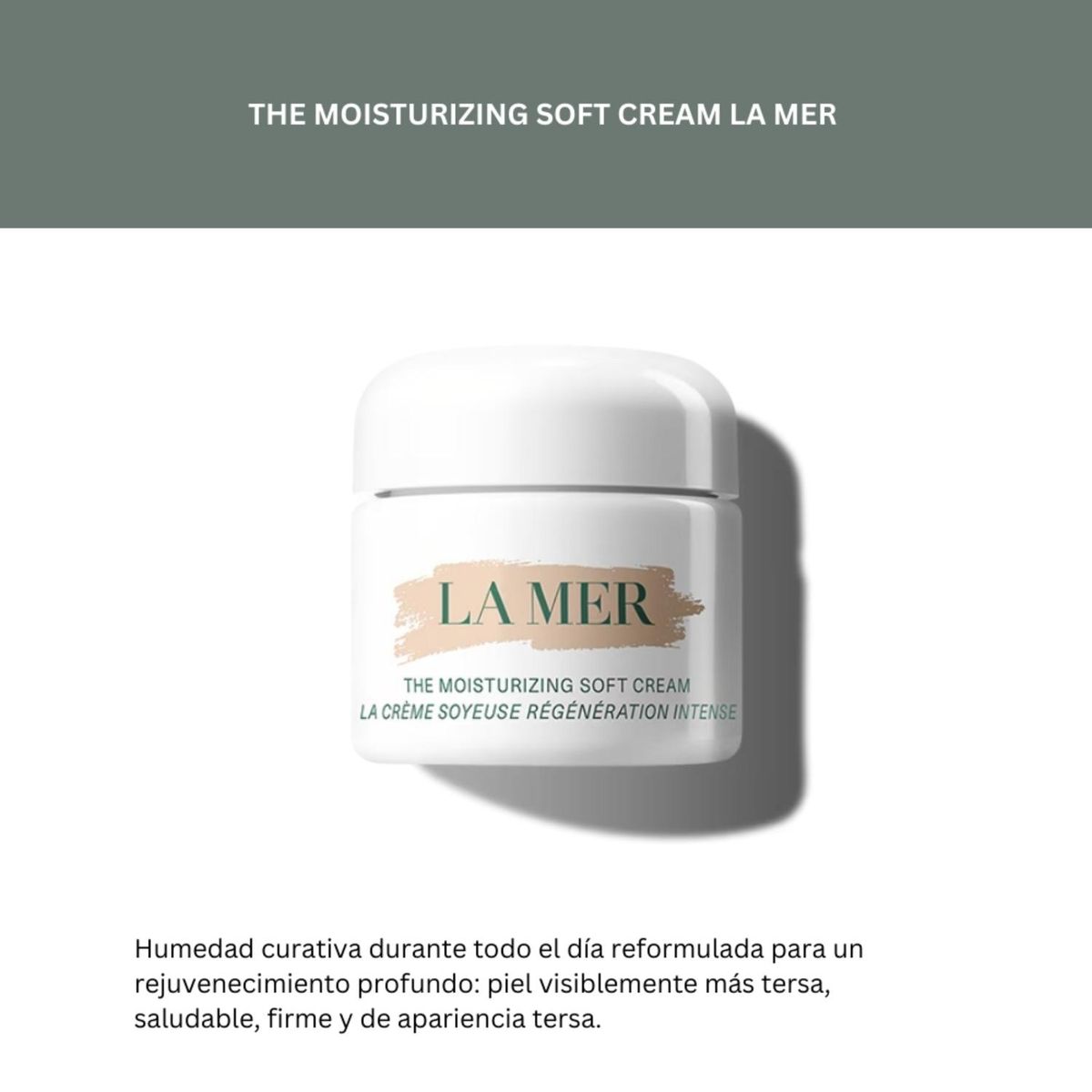 LA MER - Crema Hidratante The Moisturizing Soft Cream La Mer